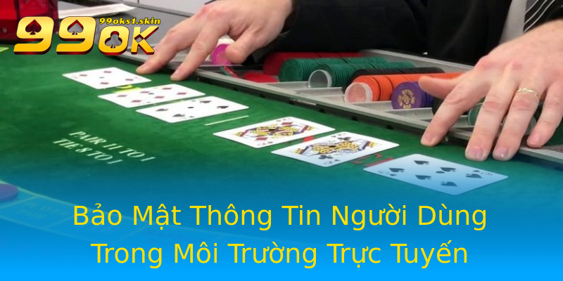 Bảo Mật Thông Tin Người Dùng Trong Môi Trường Trực Tuyến Bảo Mật Thông Tin Người Dùng Trong Môi Trường Trực Tuyến