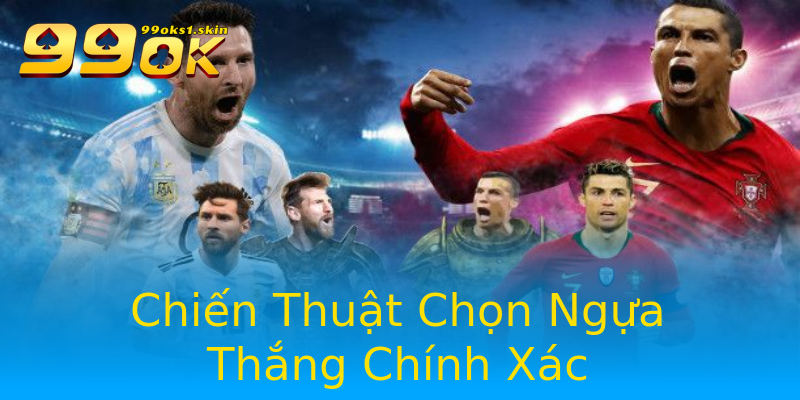 Chiến Thuật Chọn Ngựa Thắng Chính Xác Chiến Thuật Chọn Ngựa Thắng Chính Xác